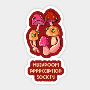 Mushroom Appreciation Society Sticker